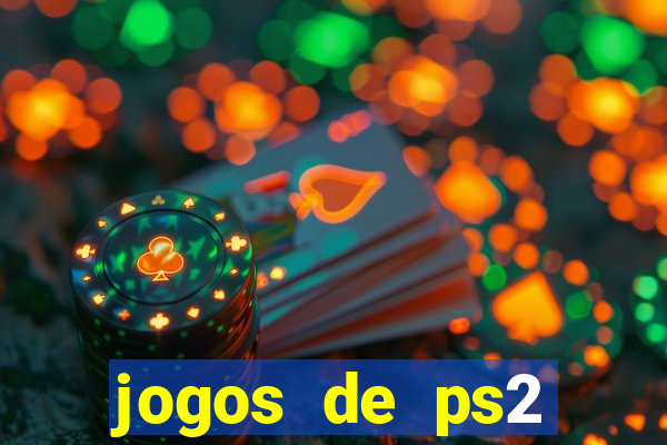 jogos de ps2 traduzidos pt br